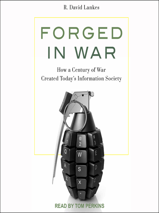 Title details for Forged in War by R. David Lankes - Available